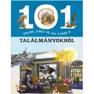 101 Dinge, die man über Erfindungen wissen sollte - ein Sachbuch