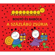 Bogyó und Babóca - Die Party des Tausendfüßlers Bilderbuch - Pagony