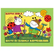 Bogyó und Babóca gärtnern Bilderbuch - Pagony