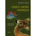 Móra: Fazekas Anna - Das Rehlein der alten Frau (Märchenbuch)